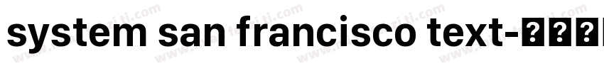 system san francisco text字体转换